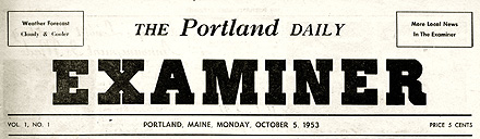 The Portland Daily Examiner