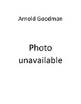 Arnold Goodman by Arnold Goodman