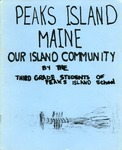 Peaks Island Maine : Our Island Community by Peaks Island School, 3rd Grade Students